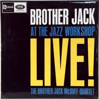BROTHER JACK MCDUFF QUARTET LIVE! AT THE JAZZ WORKSHOP