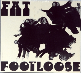 FAT & FOOTLOOSE (1970 - 1976)