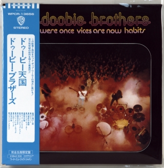 WHAT WERE ONCE VICES ARE NOW HABITS