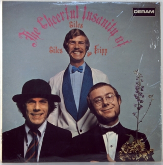 CHEERFUL INSANITY OF GILES, GILES AND FRIPP