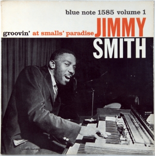 GROOVIN' AT SMALLS' PARADISE (VOLUME 1)