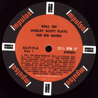 ROLL 'EM: SHIRLEY SCOTT PLAYS THE BIG BANDS