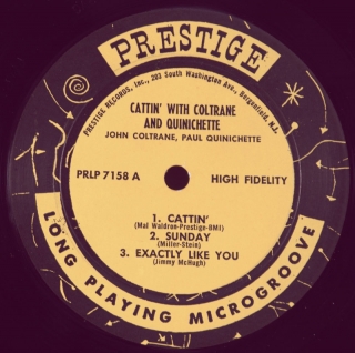 CATTIN' WITH COLTRANE AND QUINICHETTE