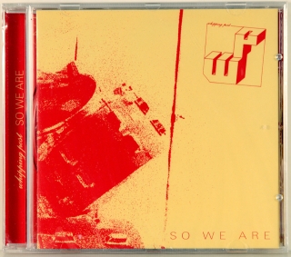 SO WE ARE