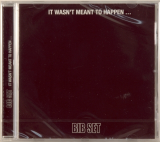 IT WASN'T MEANT TO HAPPEN…