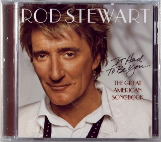 IT HAD TO BE YOU... THE GREAT AMERICAN SONGBOOK
