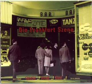 DIE FRANKFURT SZENE - SMASH ...! BOOM ...! BANG ...! (1964-1968)