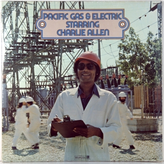PACIFIC GAS & ELECTRIC STARRING CHARLIE ALLEN