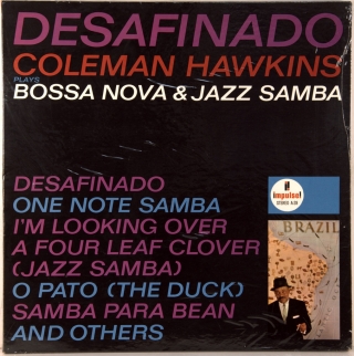 DESAFINADO COLEMAN HAWKINS PLAYS BOSSA NOVA & JAZZ SAMBA