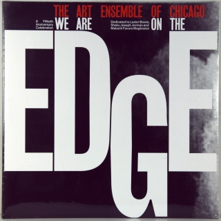 WE ARE ON THE EDGE (A 50TH ANNIVERSARY CELEBRATION)