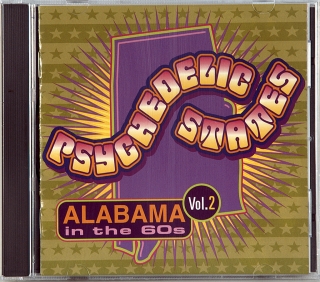 PSYCHEDELIC STATES: ALABAMA IN THE 60S VOL. 2 (1965-1968)