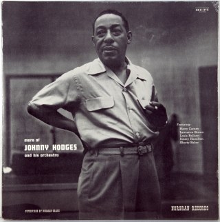 MORE OF JOHNNY HODGES AND HIS ORCHESTRA