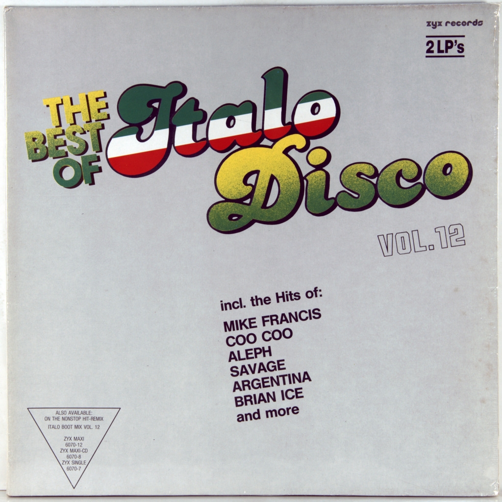 The best of italo disco vol 16. The best of Italo Disco. The best of Italo.