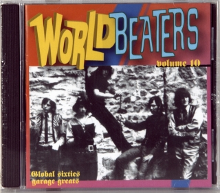 WORLDBEATERS VOLUME 10 (GLOBAL SIXTIES GARAGE GREATS)