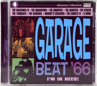 GARAGE BEAT ’66 4 (I’M IN NEED!) (1965-1970)