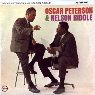 OSCAR PETERSON AND NELSON RIDDLE